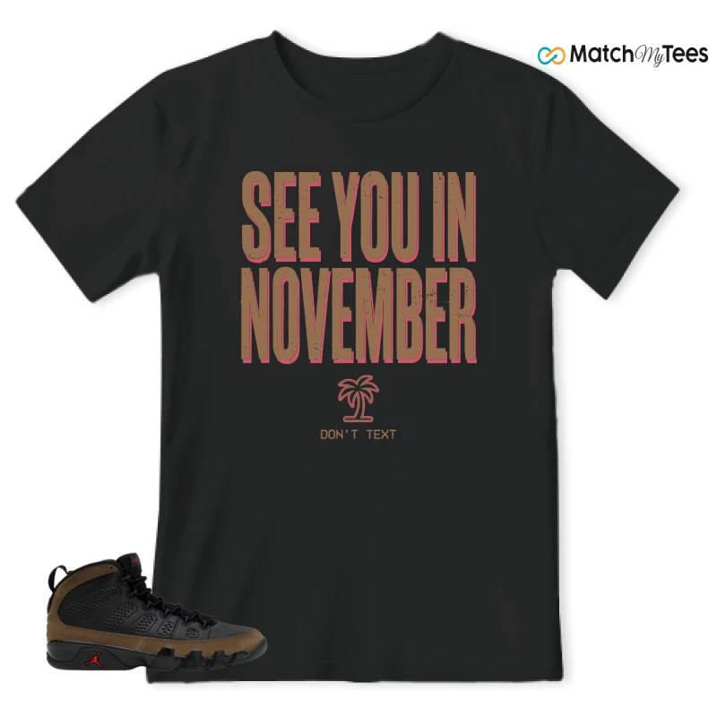 NIKE AIR JORDAN 9 OLIVE SNEAKER Matching Tees t-shirt