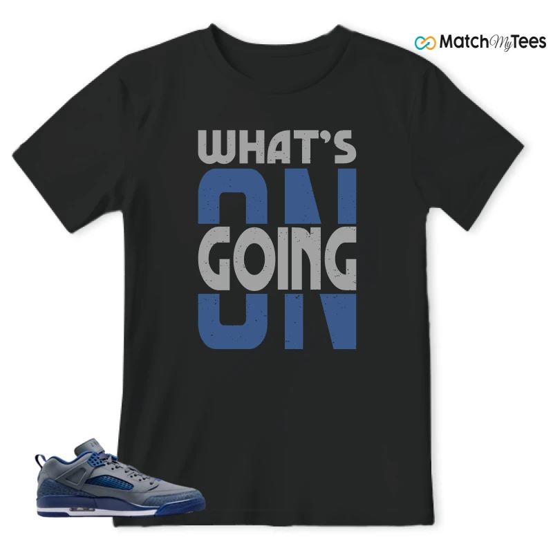 What’s Going On? Black matching T-shirt T-shirt