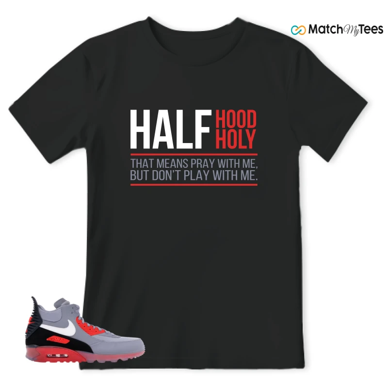NIKE AIR MAX 90 SNEAKERBOOT ICE WOLF GREY INFRARED SNEAKER Matching Tees t-shirt