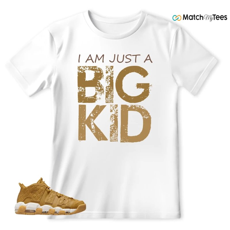 I AM JUST A BIG KID White matching T-shirt T-shirt