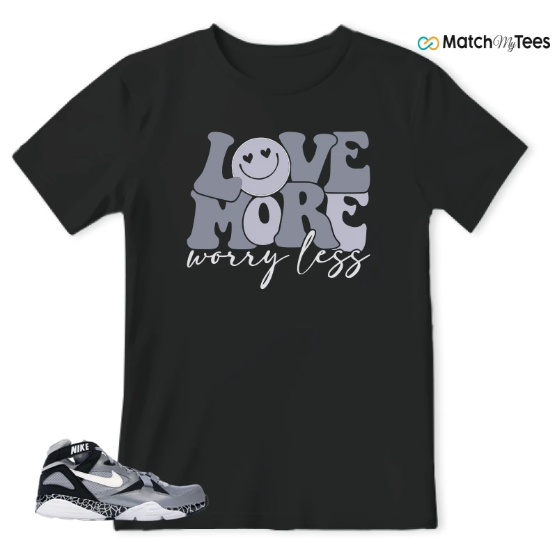 Love More Black matching T-shirt T-shirt
