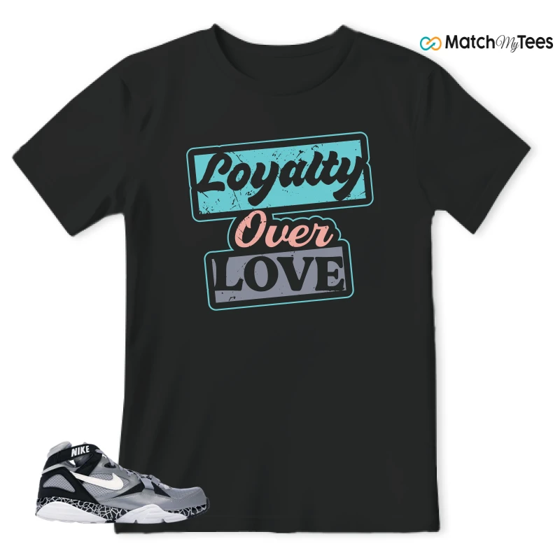 Loyalty Over Love Black matching T-shirt T-shirt
