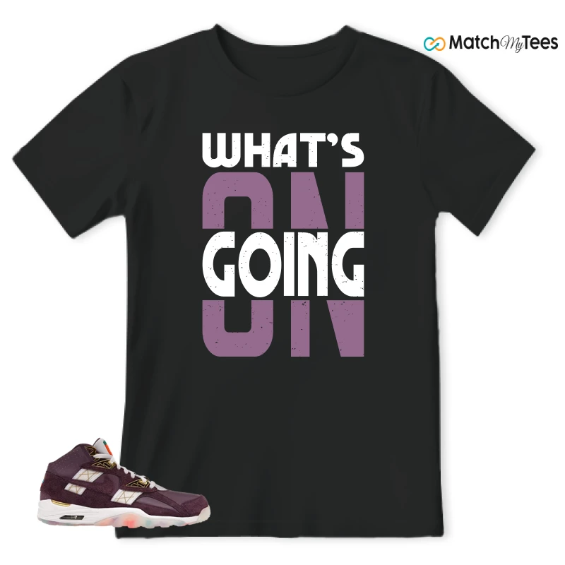 What’s Going On? Black matching T-shirt T-shirt