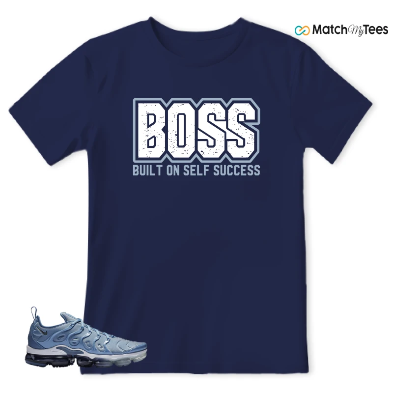 NIKE AIR VAPORMAX PLUS WORK BLUE SNEAKER Matching Tees t-shirt
