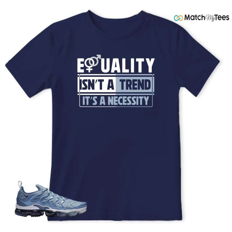 NIKE AIR VAPORMAX PLUS WORK BLUE SNEAKER Matching Tees t-shirt