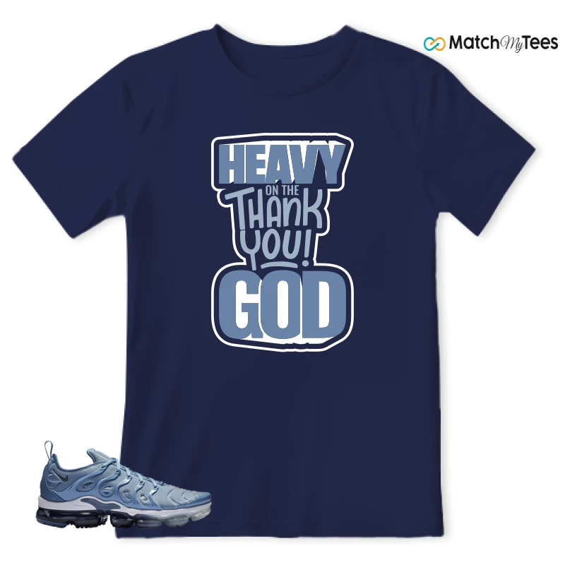 NIKE AIR VAPORMAX PLUS WORK BLUE SNEAKER Matching Tees t-shirt