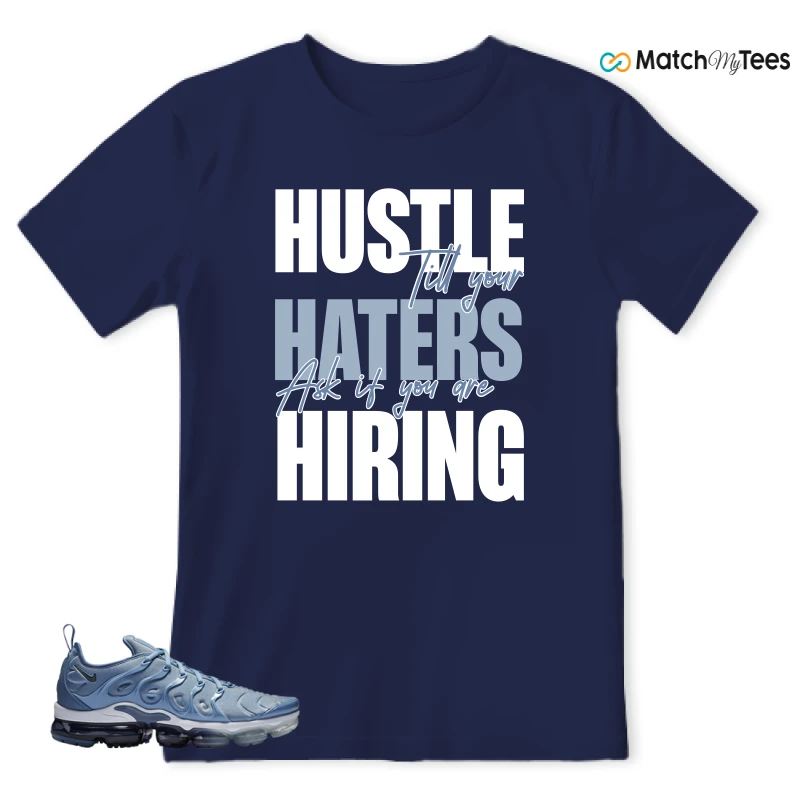 NIKE AIR VAPORMAX PLUS WORK BLUE SNEAKER Matching Tees t-shirt