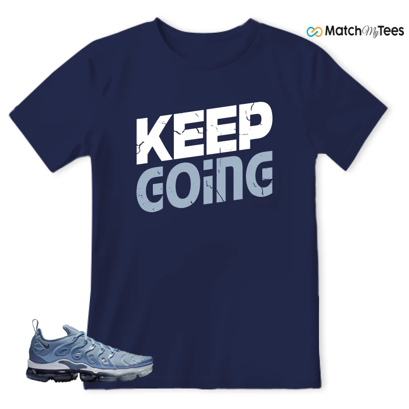 NIKE AIR VAPORMAX PLUS WORK BLUE SNEAKER Matching Tees t-shirt