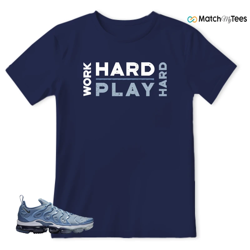 NIKE AIR VAPORMAX PLUS WORK BLUE SNEAKER Matching Tees t-shirt