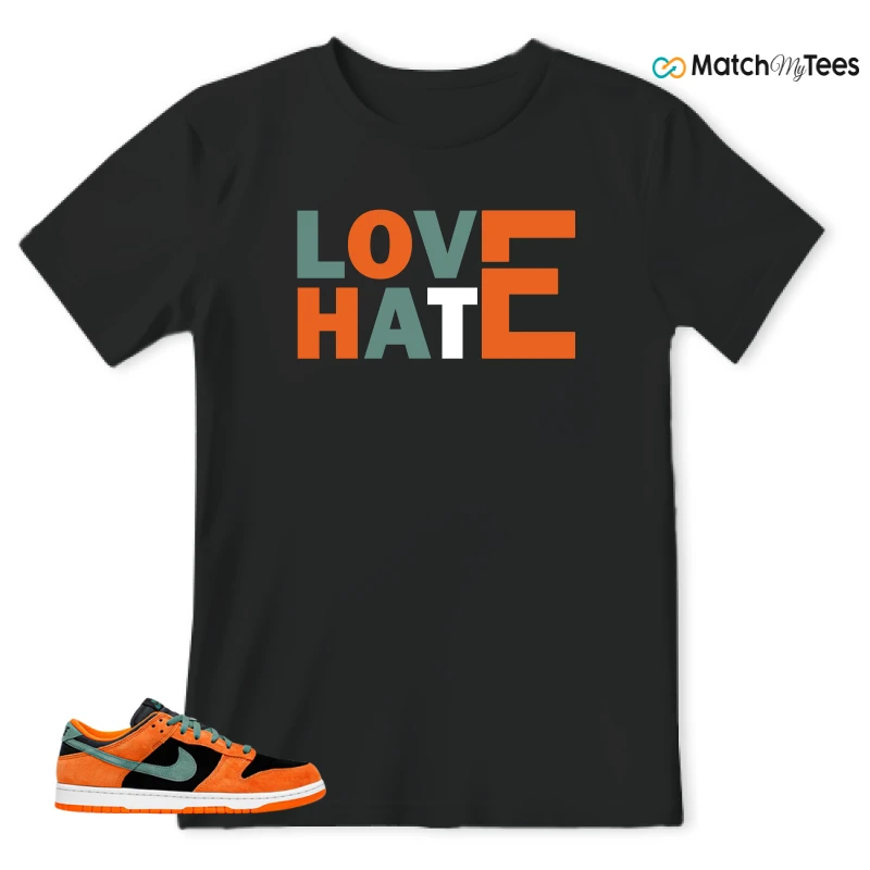 Love Hate Black matching T-shirt T-shirt