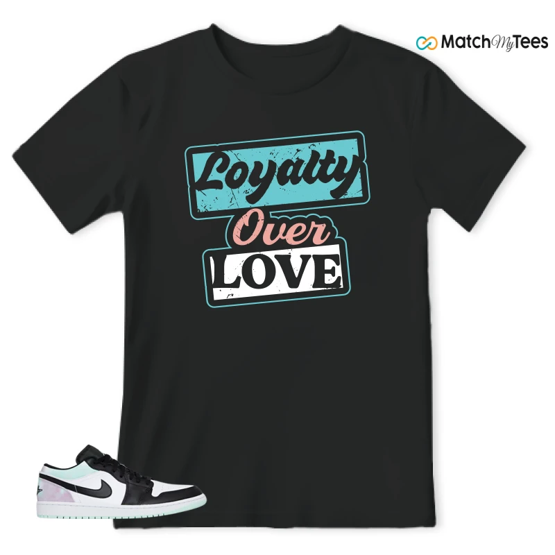 Loyalty Over Love Black matching T-shirt T-shirt