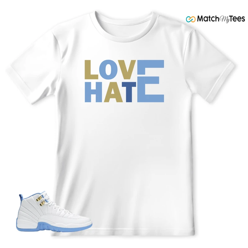 Love Hate White matching T-shirt T-shirt