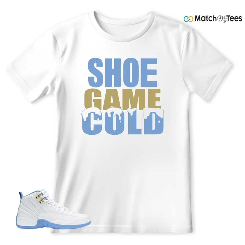 Shoe Game Cold White matching T-shirt T-shirt