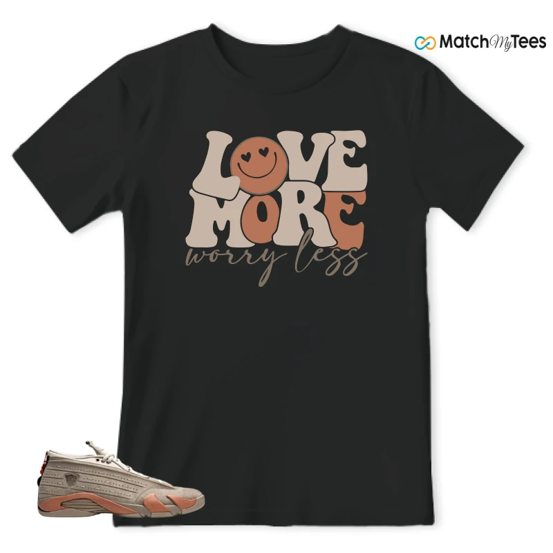 Love More Black matching T-shirt T-shirt