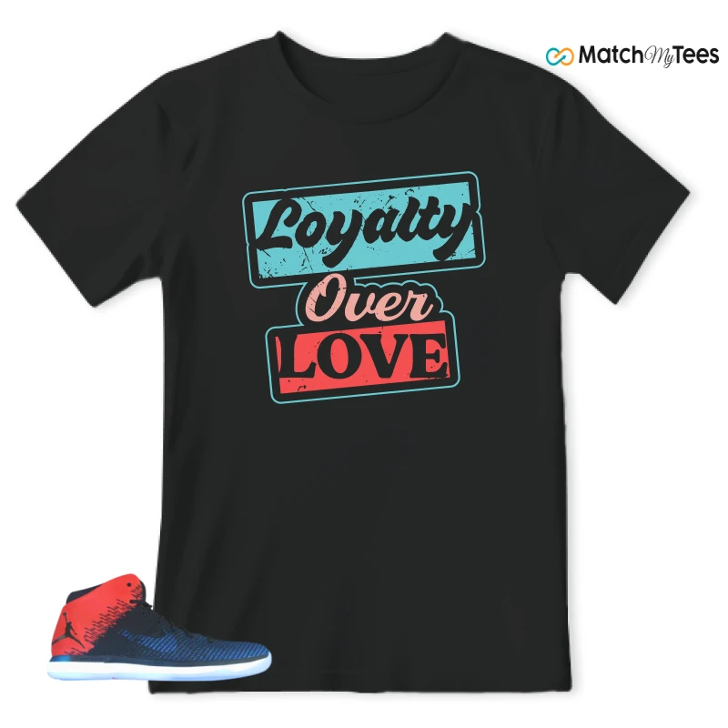 Loyalty Over Love Black matching T-shirt T-shirt